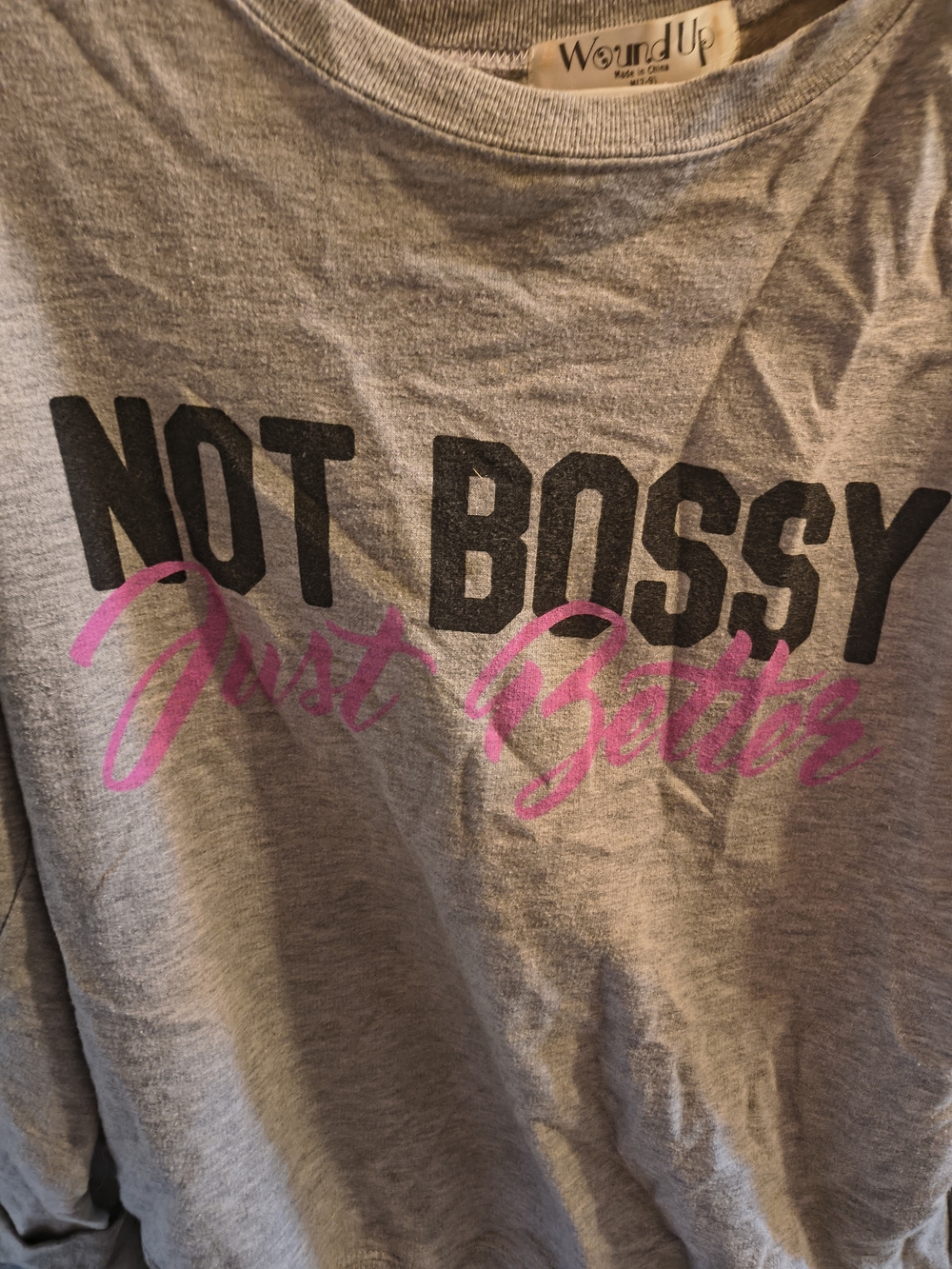 Wound Up "Not Bossy Just Better" Gray Graphic Tee